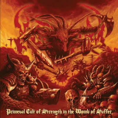 Kingdom - Primeval Cult Of Strength In The Womb Of Suffer (2025)