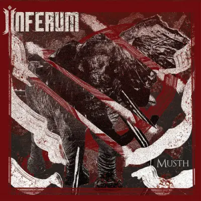 Inferum - Musth (2025)