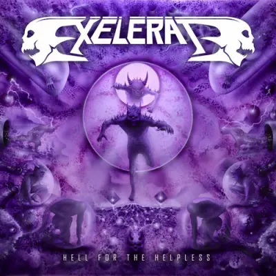Exelerate - Hell For The Helpless (2025)