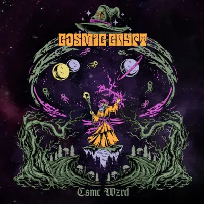 Cosmic Crypt - Csmc Wzrd (2025)