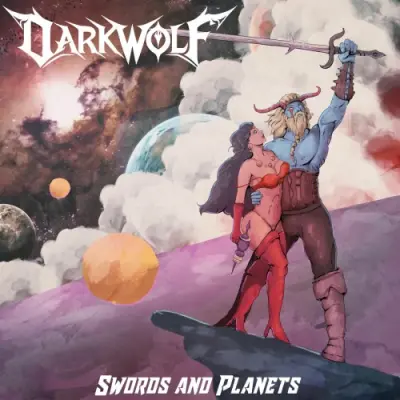 Darkwolf - Swords and Planets (2025)