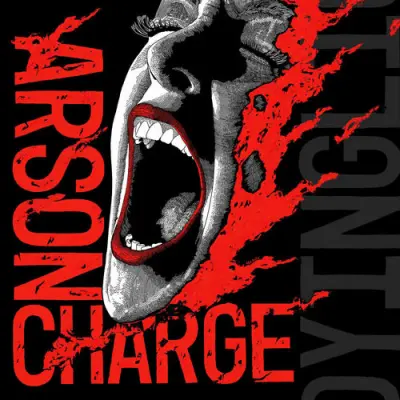 Arson Charge - A Dying Light (2025)