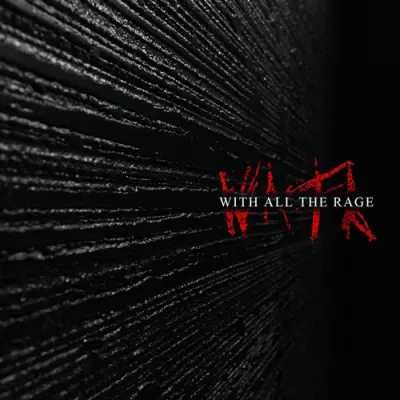 With All The Rage - With All The Rage (2025)