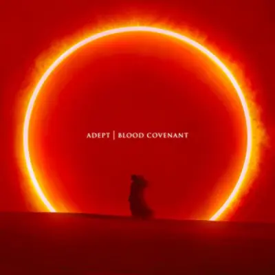 Adept - Blood Covenant (2025)
