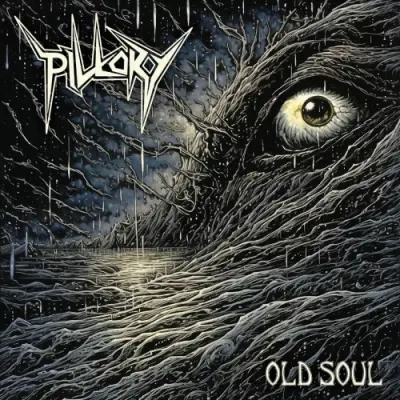 Pillory - Old Soul (2025)