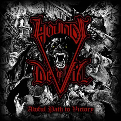 Hounds Of Devil - Awful Path To Victory (2025)