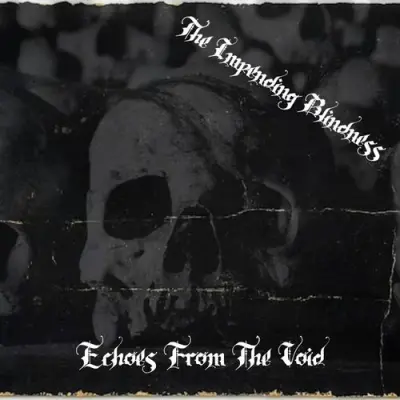 The Impending Blindness - Echoes From The Void (2025)