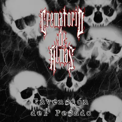 Crematorio De Almas - Invención Del Pecado (2025)