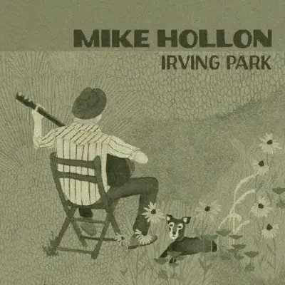 Mike Hollon - Irving Park (2025)
