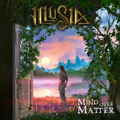 Illusia - Mind Over Matter (2025)