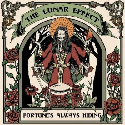 The Lunar Effect - Fortune's Always Hiding (2025)