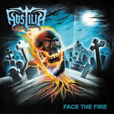 Hostilia - Face The Fire (2025)