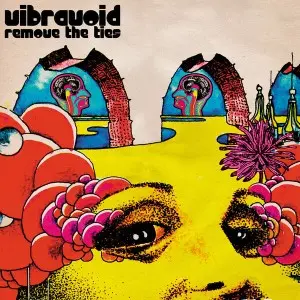Vibravoid - Remove The Ties (2025)