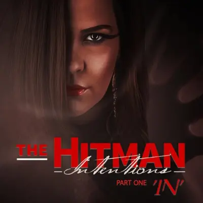 Intentions - The Hitman, Pt. One 'In' (2025)