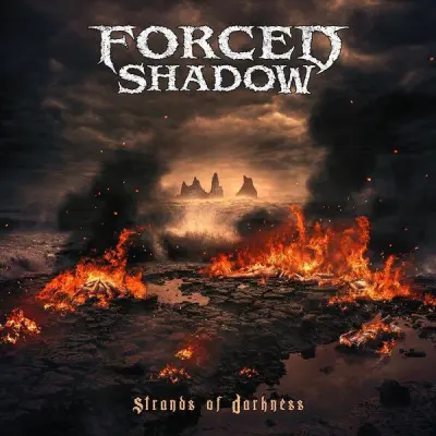 Forced Shadow - Strands of Darkness (2025)