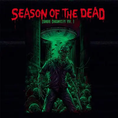 Season of the Dead - Zombie Chronicles Vol.1 (2025)