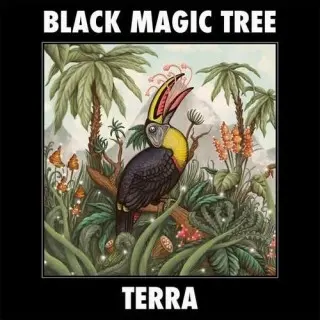 Black Magic Tree - Terra (2025)