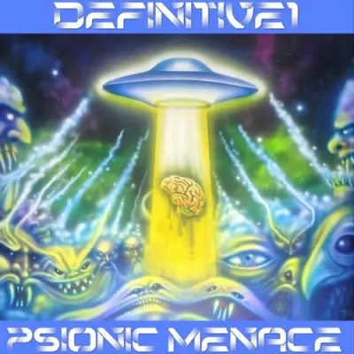Definitive1 - Psionic Menace (2025)