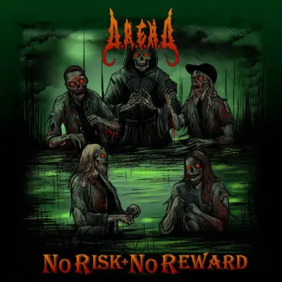 D.R.E.A.D. - No Risk No Reward (2025)