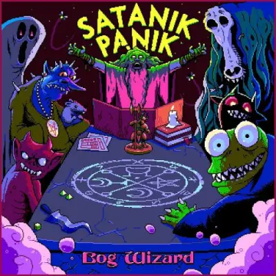 Bog Wizard - Satanik Panik (2025)
