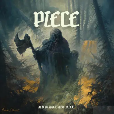 Piece - Rambler's Axe (2025)