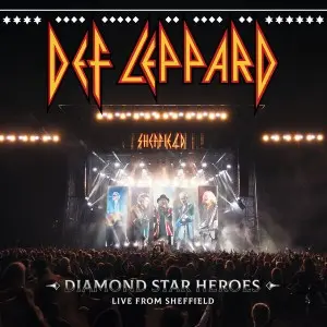 Def Leppard - Diamond Star Heroes Live From Sheffield (2025)