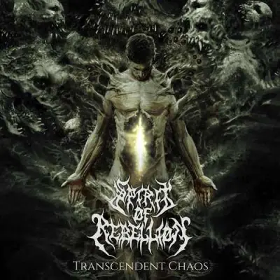 Spirit Of Rebellion - Transcendent Chaos (2025)