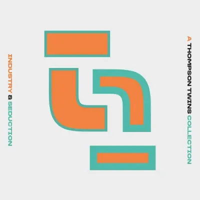 Thompson Twins - Industry & Seduction: A Thompson Twins Collection (2025)