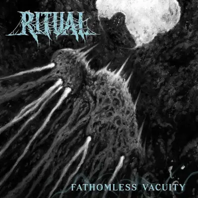 Ritual - Fathomless Vacuity (2025)