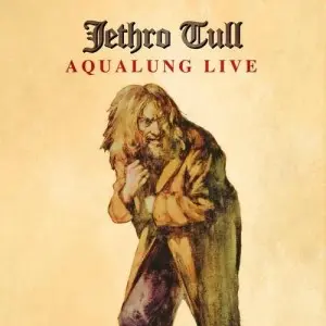 Jethro Tull - Aqualung Live (Live 2004 - Remaster) (2025)