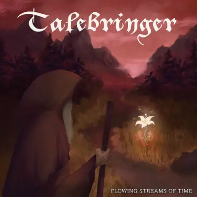 Talebringer - Flowing Streams Of Time (2025)