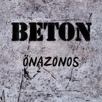 Beton - Önazonos (2025)
