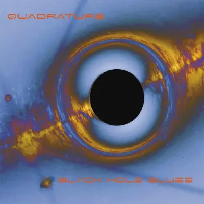 Quadrature - Black Hole Blues (2025)