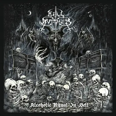Hellbutcher - Alcoholic Ritual In Hell (2025)