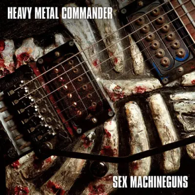 Sex Machineguns - Heavy Metal Commander (2025)