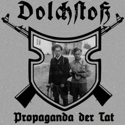 Dolchstoss - Propaganda der Tat (2025)