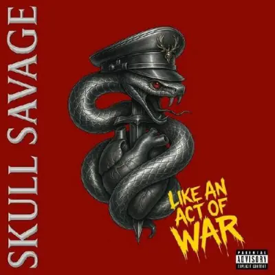 Skull Savage - Like an Act of War (2025)