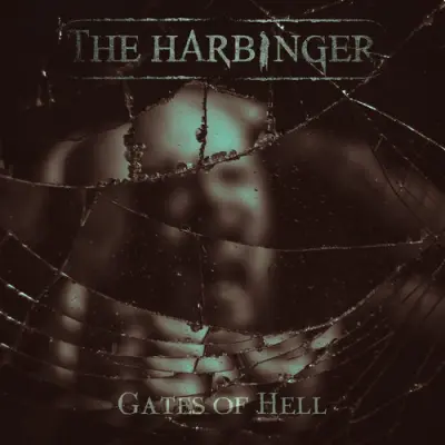 The Harbinger - Gates Of Hell (2025)