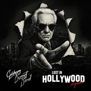 Graham Bonnet Band - Lost In Hollywood Again (2025)