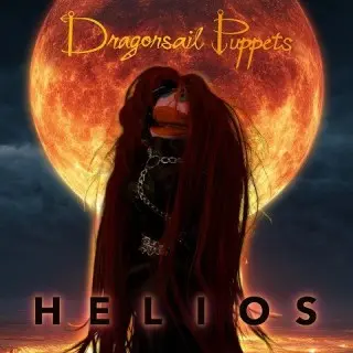 Dragonsail Puppets - Helios (2025)
