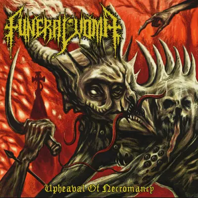 Funeral Vomit - Upheaval Of Necromancy (2025)