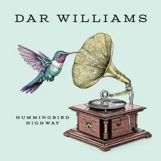 Dar Williams - Hummingbird Highway (2025)