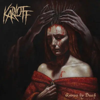Karloff - Revered By Death (2026)