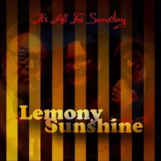 Lemony Sunshine - It's All for Something (2026)