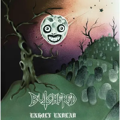 Butchered - Unholy Undead (2025)