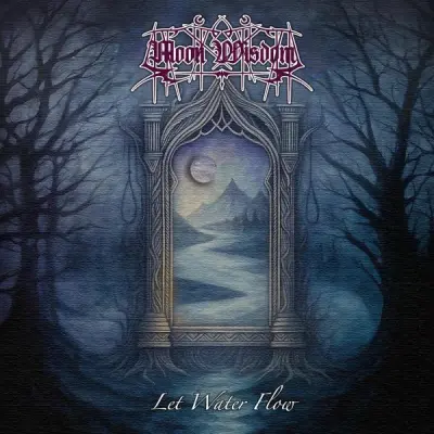 Moon Wisdom - Let Water Flow (2026)