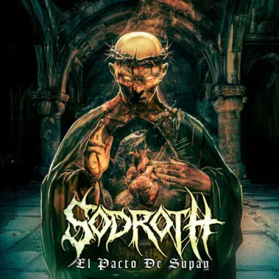 Sodroth - El Pacto De Supay (2026)