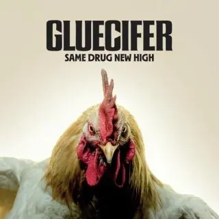 Gluecifer - Same Drug New High (2026)
