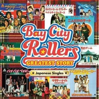 Bay City Rollers - Bay City Rollers Greatest Story - Japanese Singles (2026)