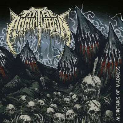 Total Annihilation - Mountains Of Madness (2026)